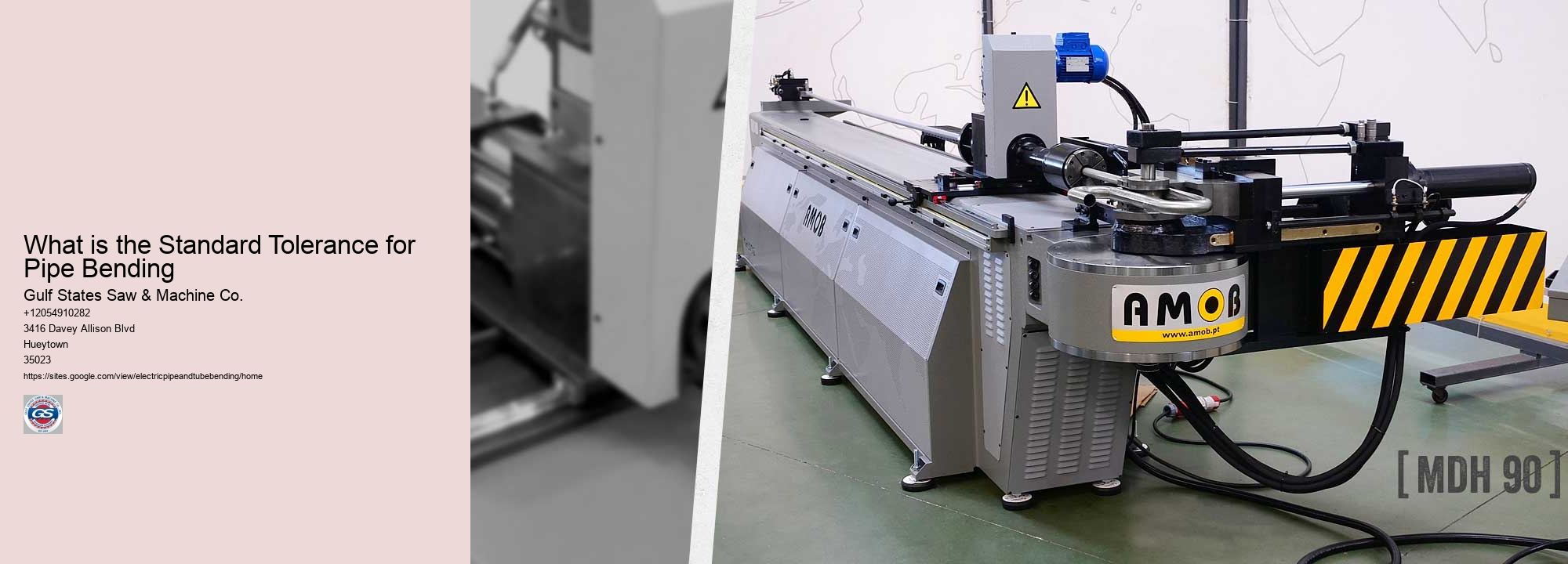 What is the Standard Tolerance for Pipe Bending Gulf States Saw & Machine Co. What is the Standard Tolerance for Pipe Bending